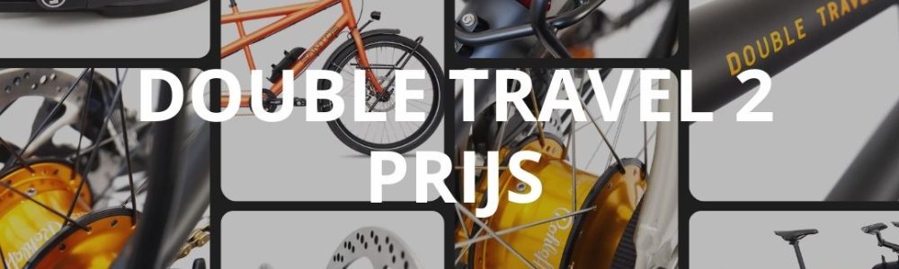 239-Double-Travel-2-Prijs 239-Double-Travel-2-Prijs